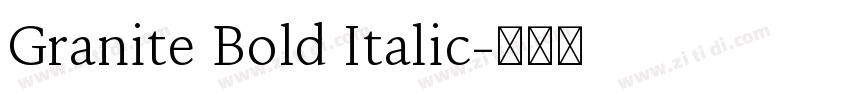 Granite Bold Italic字体转换